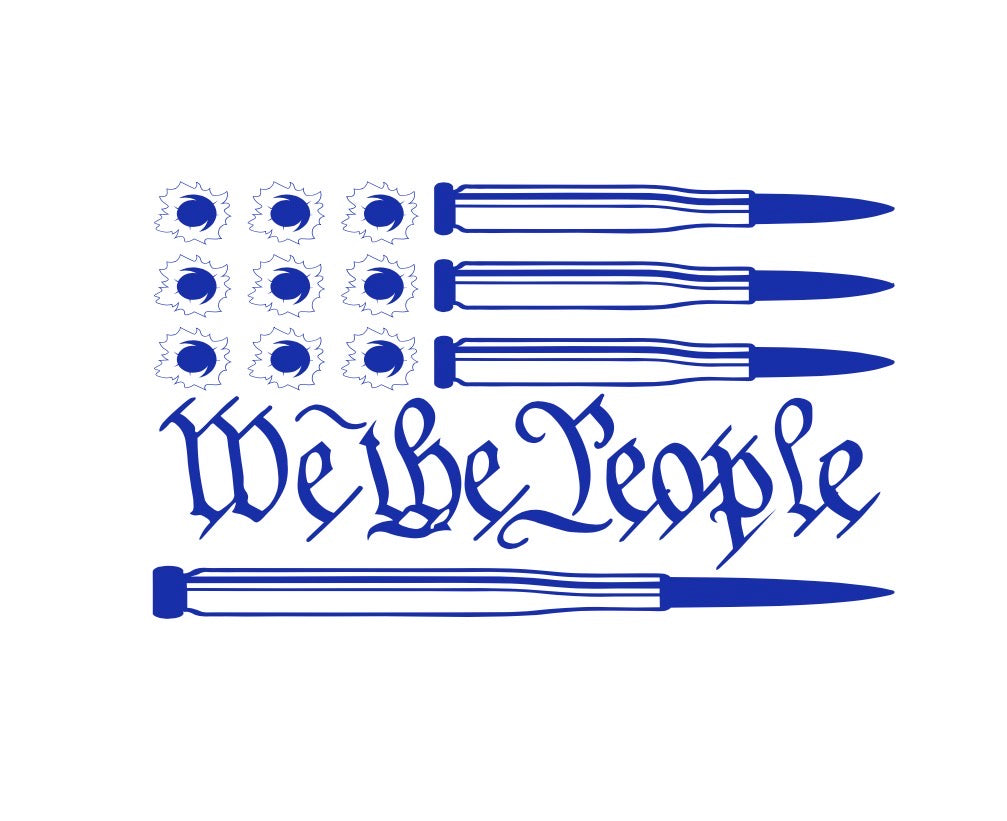 We The People Bullets Decal